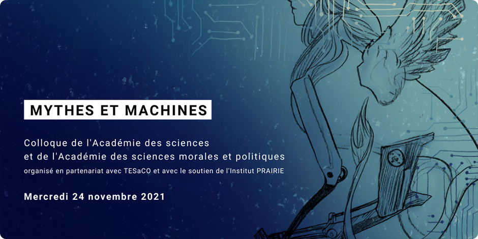 Mythes et machines - Robotique et Intelligence Artificielle : penser la technologie aujourd’hui