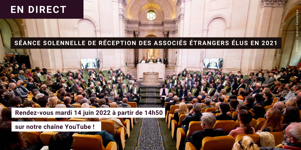 À voir ou à revoir ! Séance solennelle de réception des associés étrangers élus en 2021
